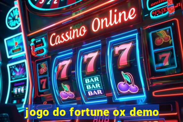 jogo do fortune ox demo